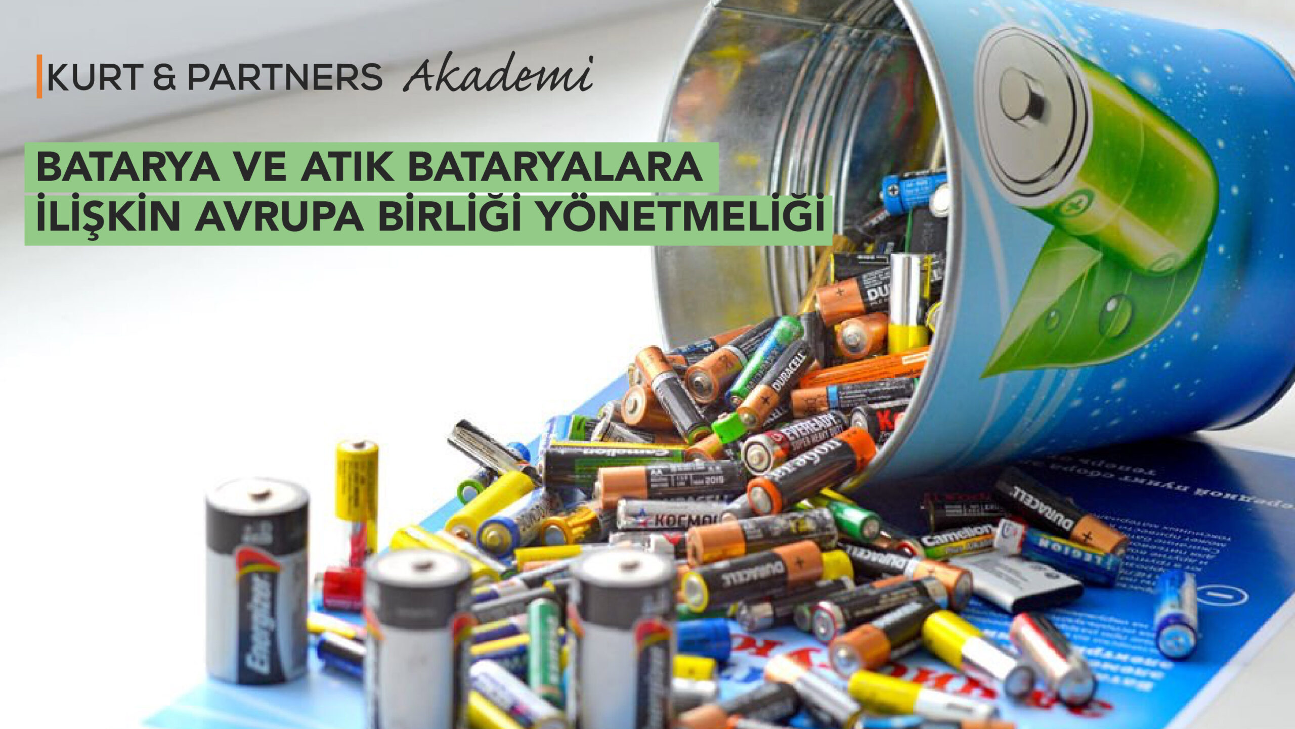 Batarya ve Atık Bataryalara İlişkin Avrupa Birliği Yönetmeliği Değişti